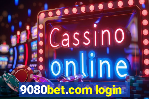 9080bet.com login