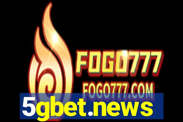 5gbet.news