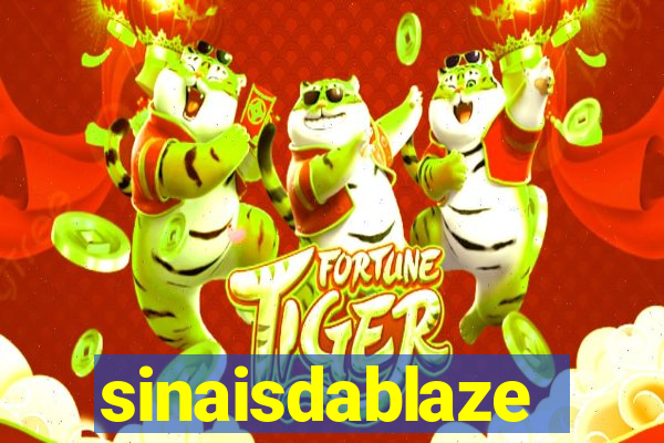 sinaisdablaze