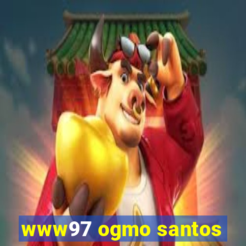 www97 ogmo santos