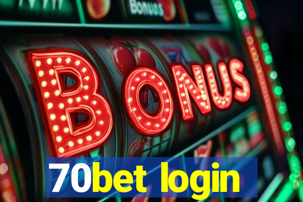 70bet login