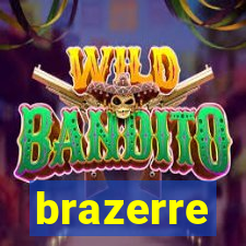 brazerre