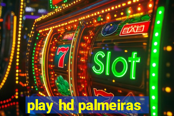 play hd palmeiras