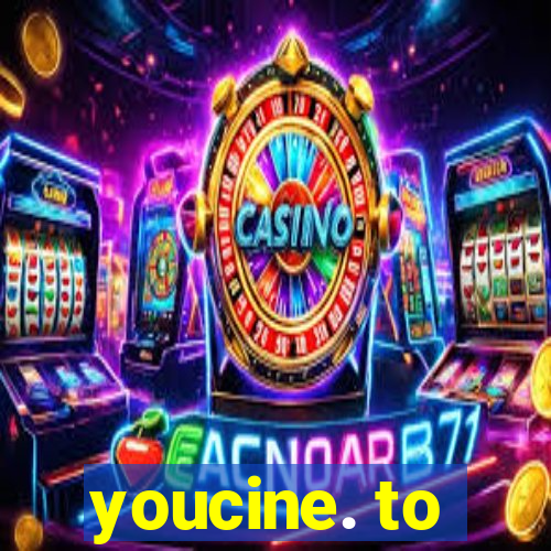 youcine. to