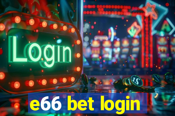 e66 bet login