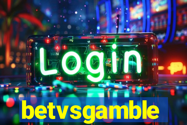 betvsgamble