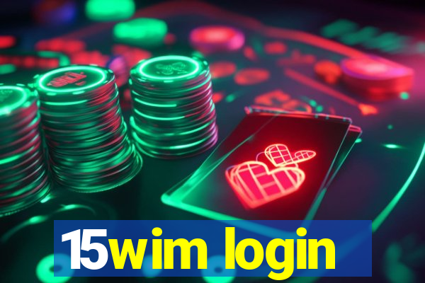 15wim login