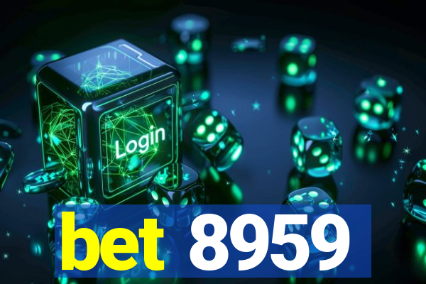 bet 8959