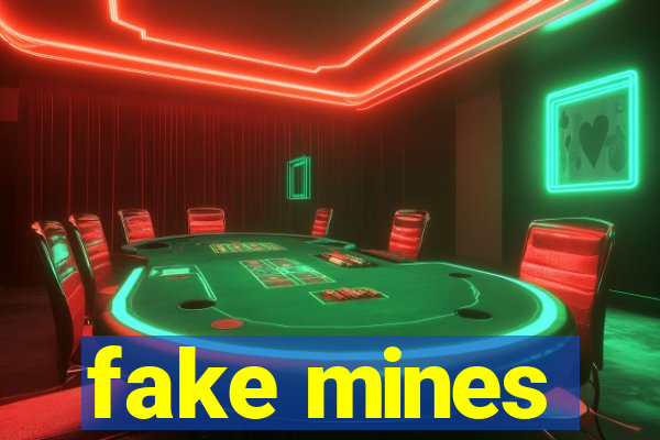 fake mines