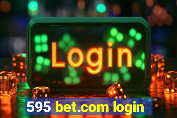 595 bet.com login
