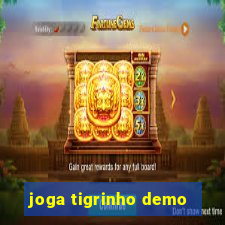joga tigrinho demo