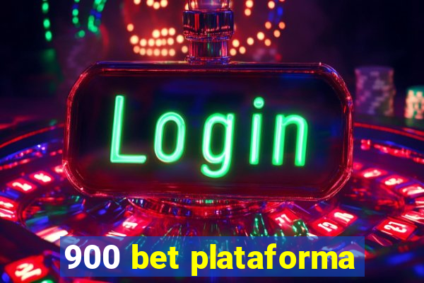 900 bet plataforma