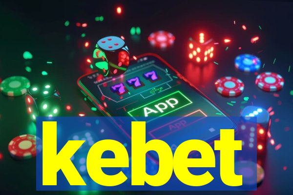 kebet