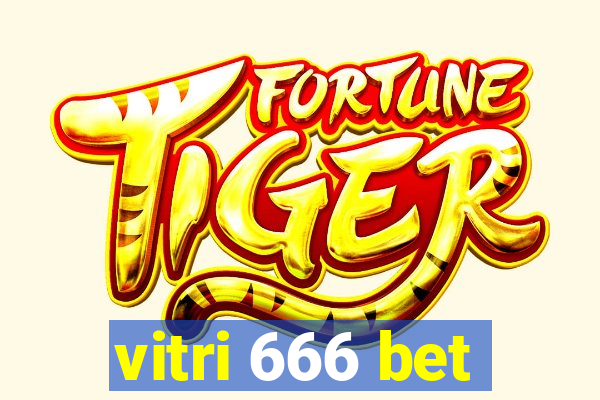 vitri 666 bet