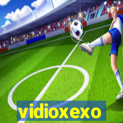 vidioxexo