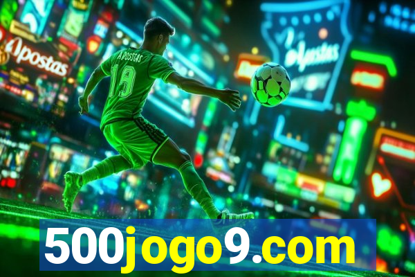 500jogo9.com