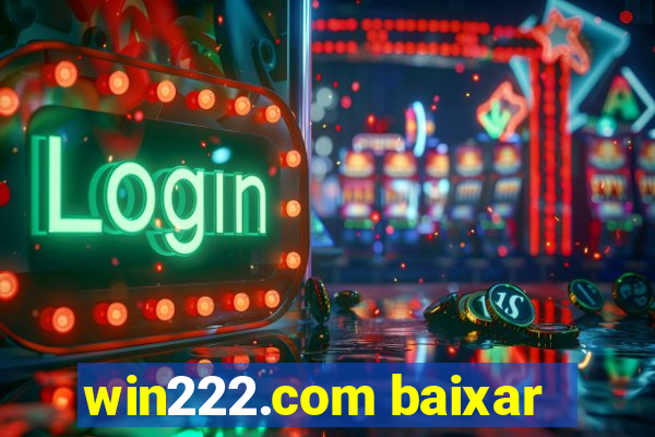 win222.com baixar