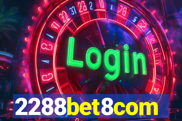 2288bet8com