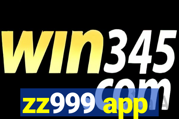 zz999 app