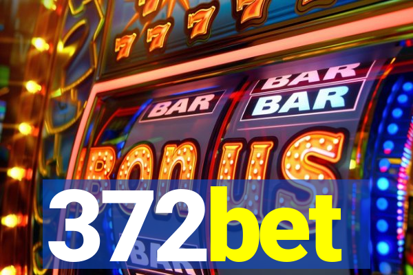 372bet