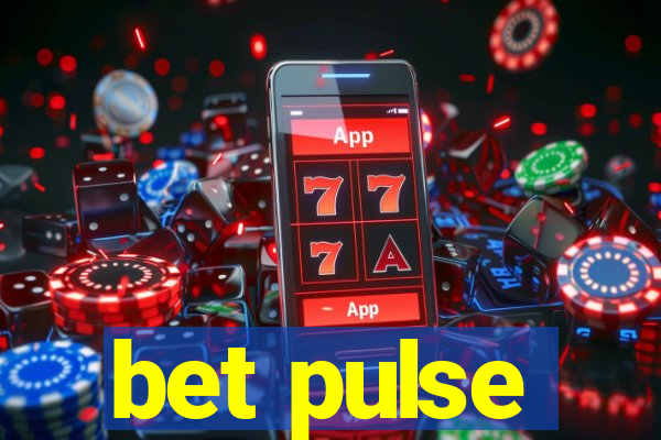 bet pulse