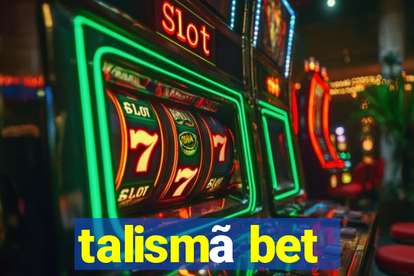 talismã bet