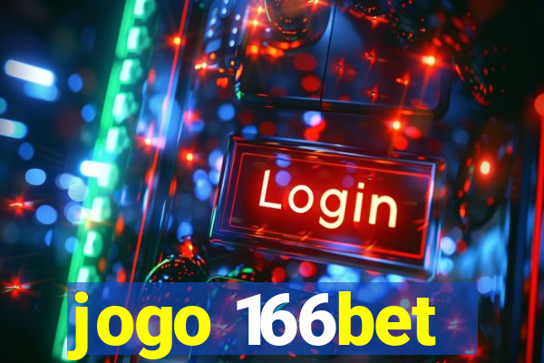 jogo 166bet