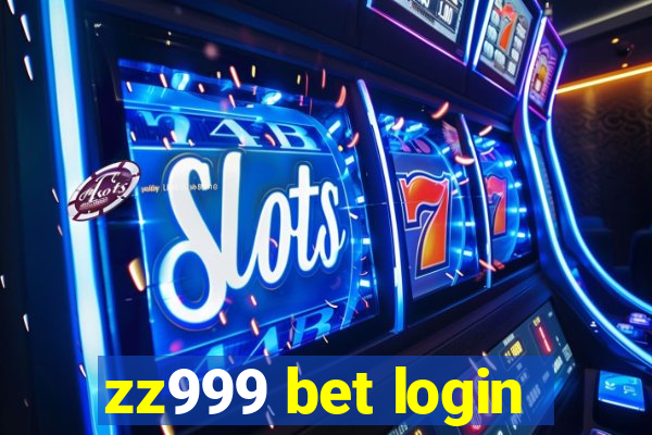 zz999 bet login